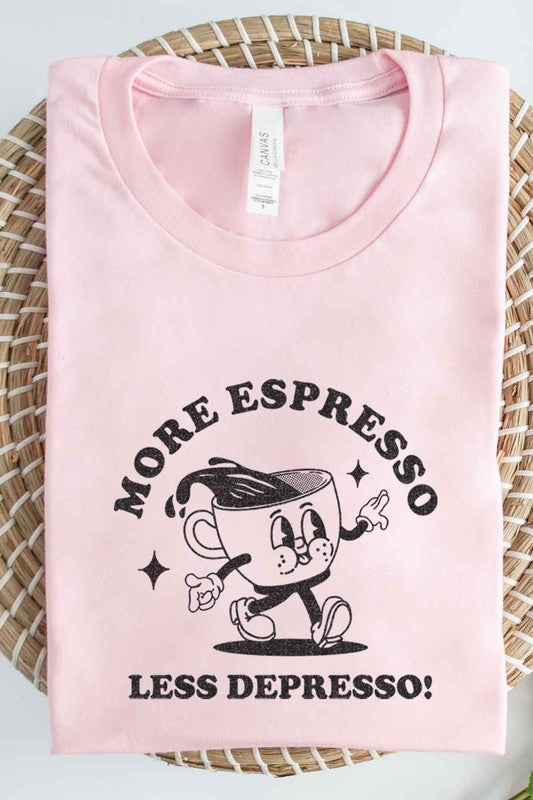 More Espresso T-Shirt