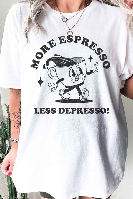 More Espresso T-Shirt