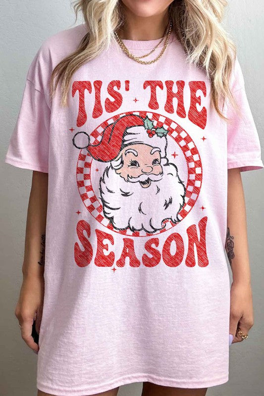 TIS THE CHRISTMAS SEASON OVERSIZED TEE