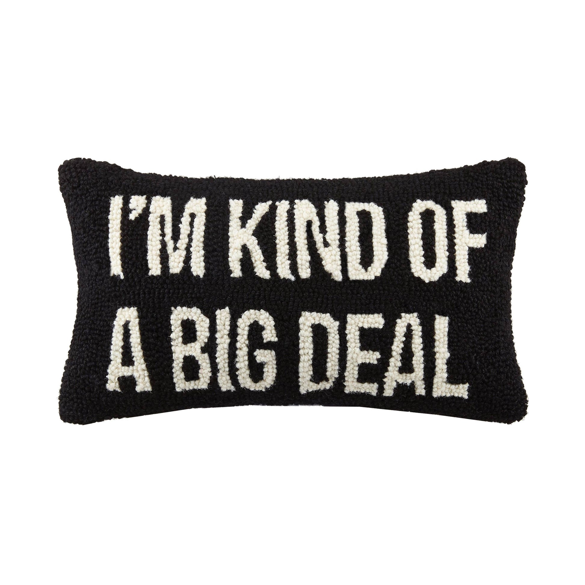 Black Novelty “I’m Kind of a big deal” accent pillow in all white caps